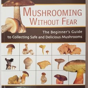 Mushrooming without fear handbook